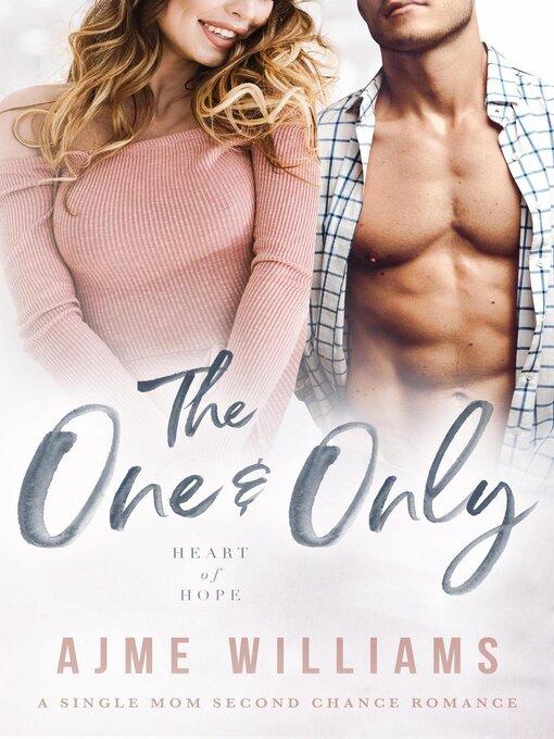 Title details for The One and Only by Ajme Williams - Available